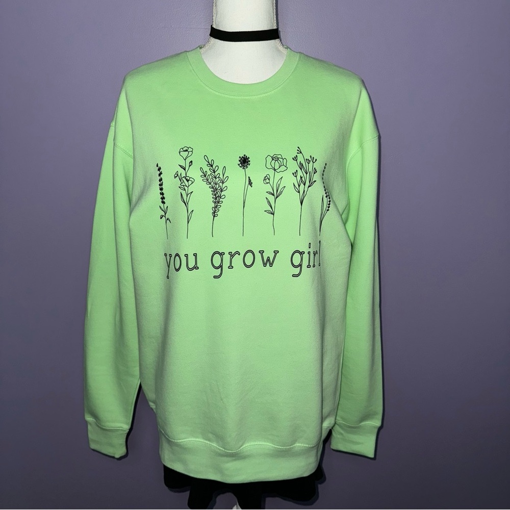 NEW You Grow Girl Floral Sweatshirt